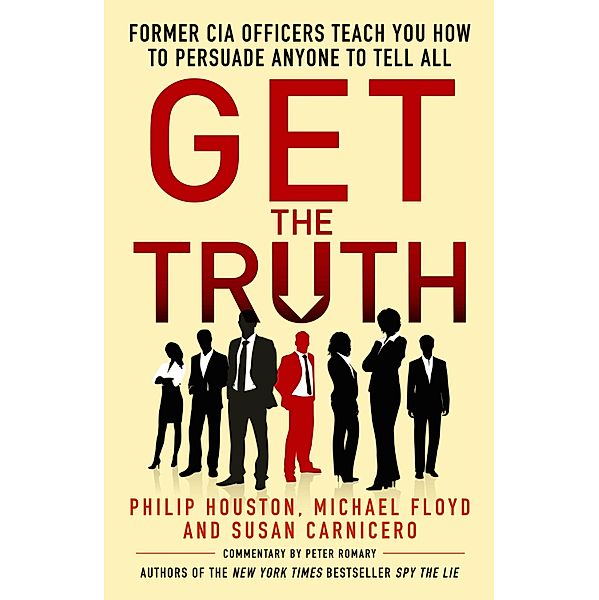 Get the Truth, Michael Floyd, Philip Houston, Susan Carnicero