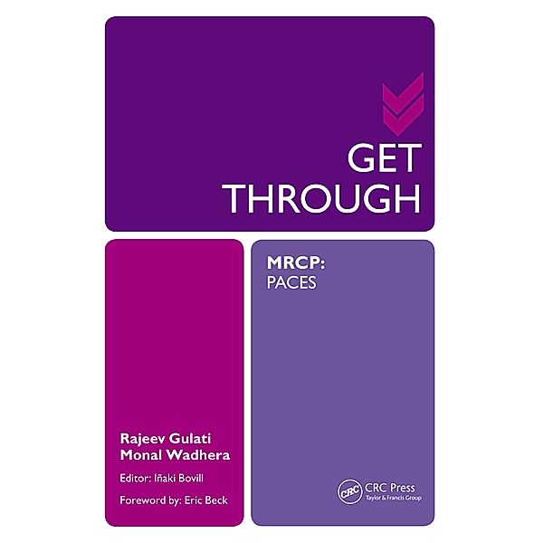 Get Through MRCP: PACES, Rajeev Gulati, Monal Wadhera