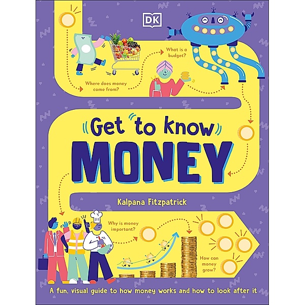 Get To Know: Money / Get to Know, Kalpana Fitzpatrick