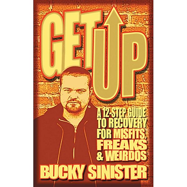 Get Up, Bucky Sinister