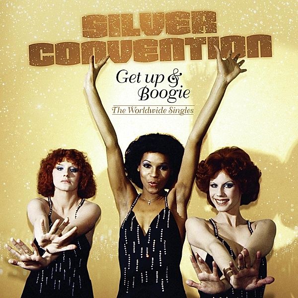 Get Up & Boogie:The Worldwide Singles, Silver Convention
