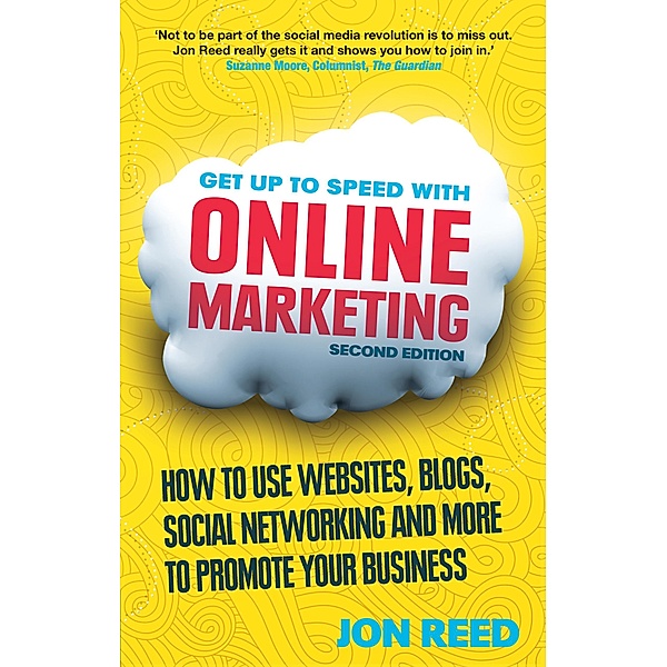 Get Up to Speed with Online Marketing PDF eBook, Jon Reed