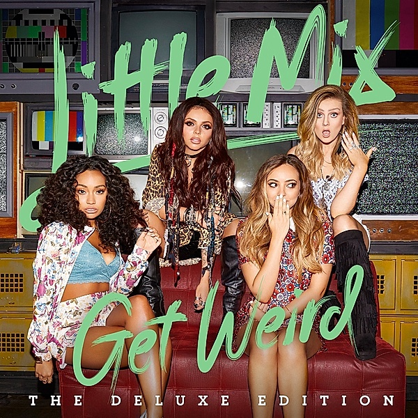 Get Weird (Deluxe Edition), Little Mix