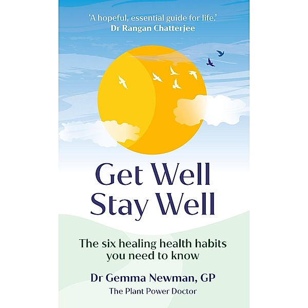 Get Well, Stay Well, Gemma Newman