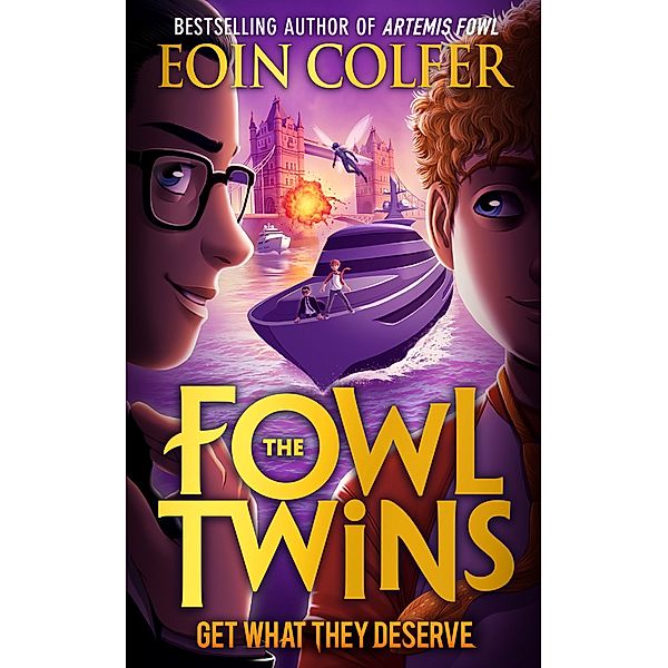 Get What They Deserve / The Fowl Twins Bd.3, Eoin Colfer