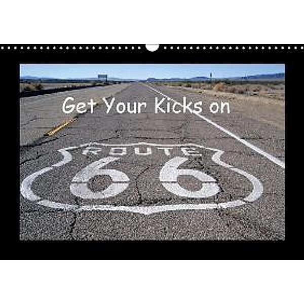 Get Your Kicks on Route 66 (Wandkalender 2016 DIN A3 quer), Rainer Grosskopf