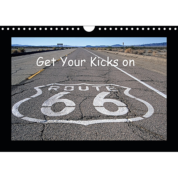 Get Your Kicks on Route 66 (Wandkalender 2019 DIN A4 quer), Rainer Grosskopf