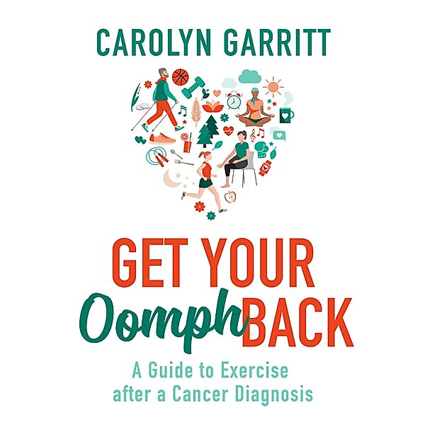 Get Your Oomph Back, Carolyn Garritt