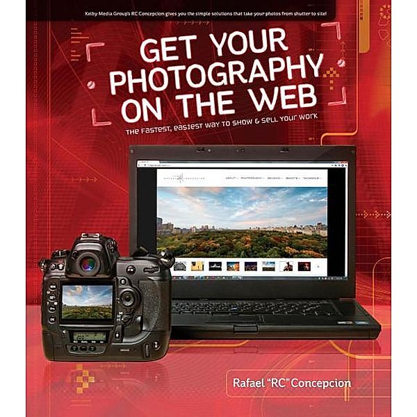 Get Your Photography on the Web, Rafael Concepcion