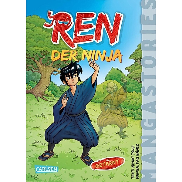 Getarnt / REN, der Ninja Bd.3, Miyuki Tsuji