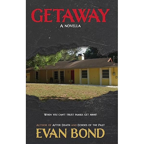 Getaway, Evan Bond