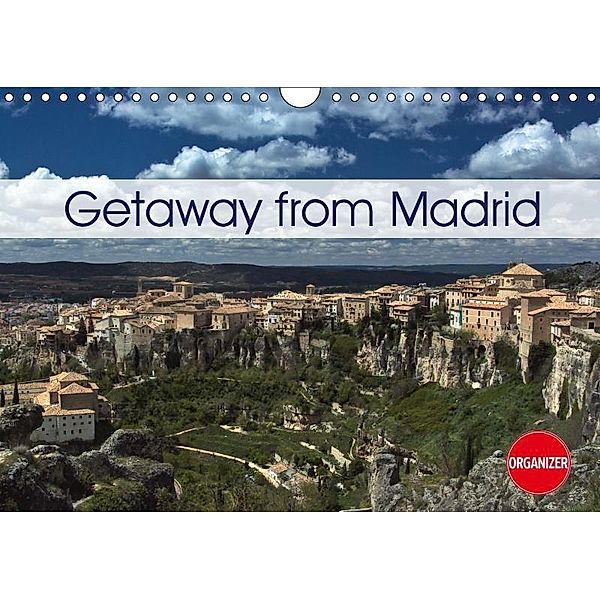 Getaway from Madrid (Wall Calendar 2019 DIN A4 Landscape), Andreas Schoen