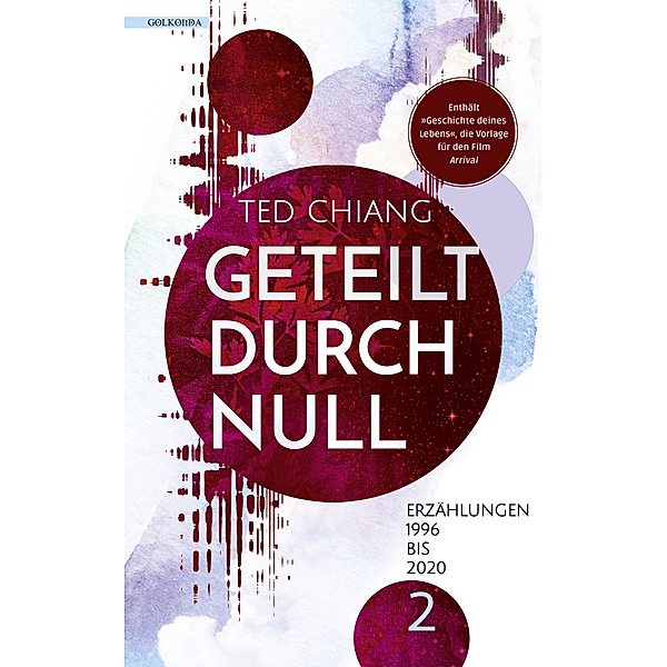 Geteilt durch null, Ted Chiang