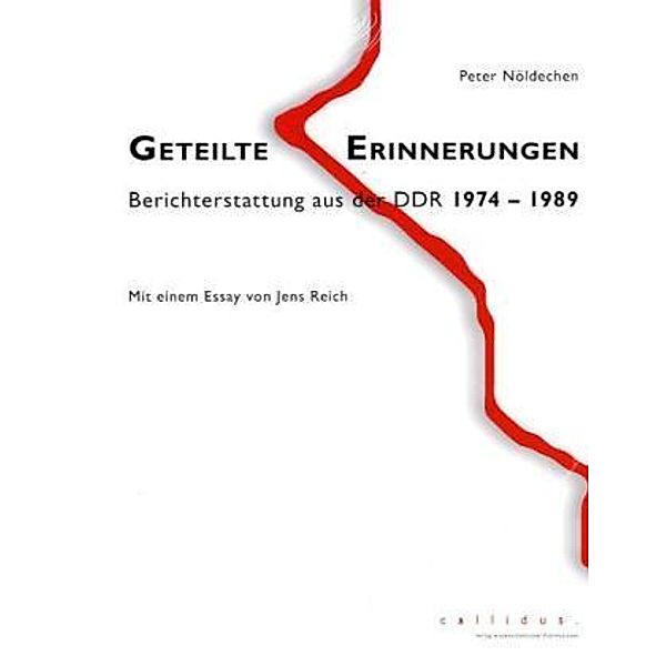 Geteilte Erinnerungen, Peter Nöldechen