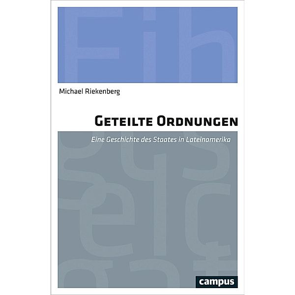 Geteilte Ordnungen, Michael Riekenberg