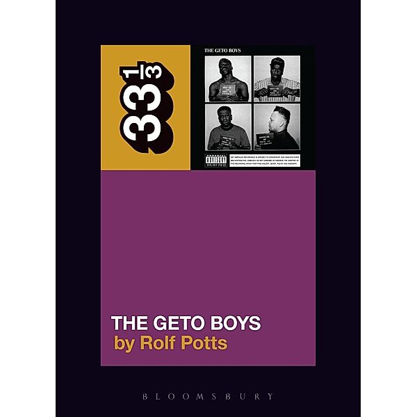 Geto Boys' The Geto Boys, Rolf Potts