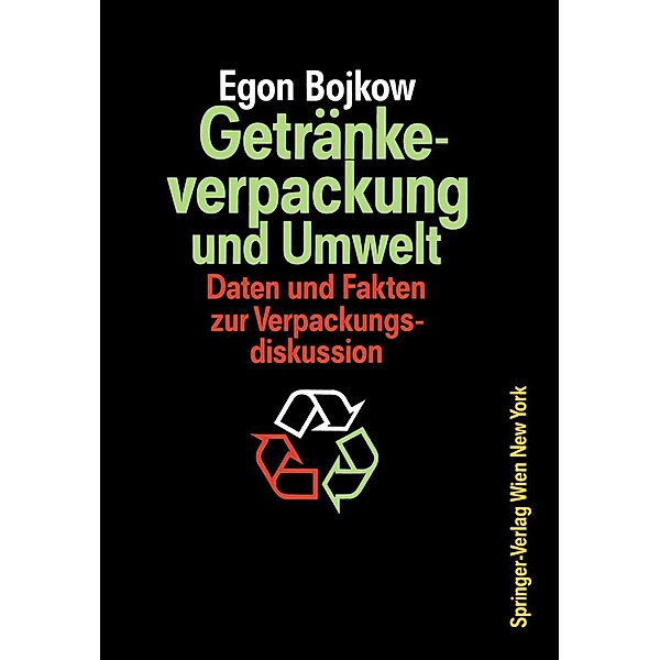 Getränkeverpackung und Umwelt, Egon Bojkow