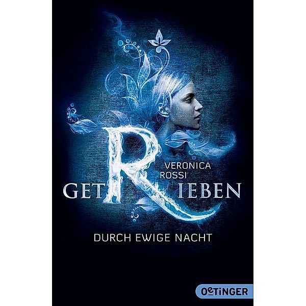 Getrieben - Durch ewige Nacht / Aria & Perry Trilogie Bd.2, Veronica Rossi