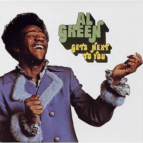 Gets Next To You (LP), Al Green