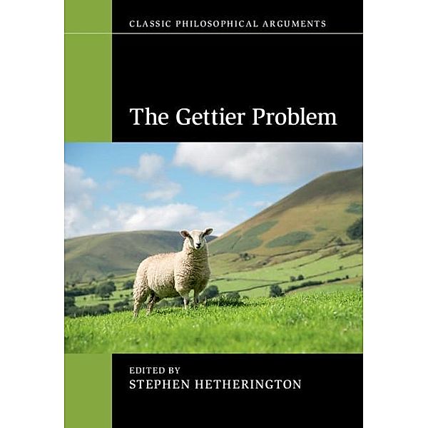 Gettier Problem / Classic Philosophical Arguments