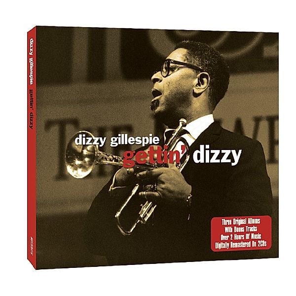 Gettin' Dizzy, Dizzy Gillespie