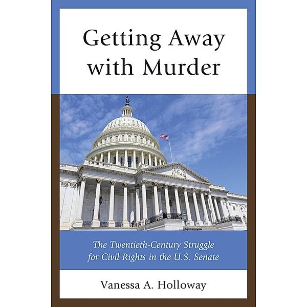 Getting Away with Murder, Vanessa A. Holloway