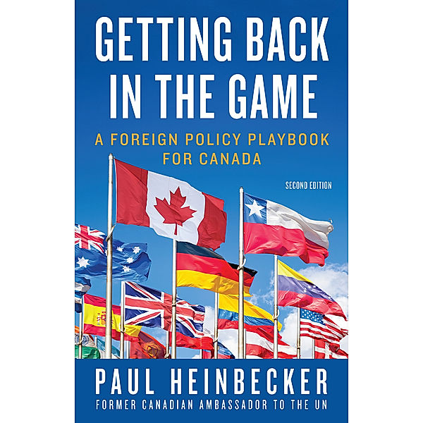 Getting Back in the Game, Paul Heinbecker