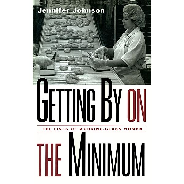 Getting By on the Minimum, Jennifer Johnson