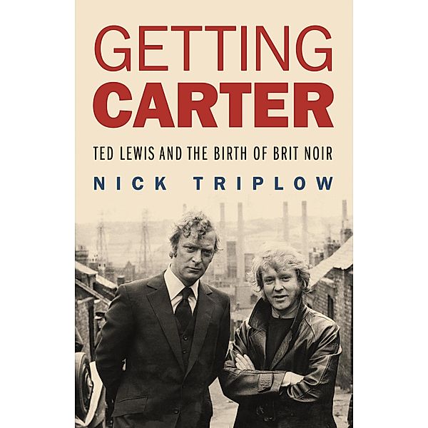 Getting Carter, Nick Triplow