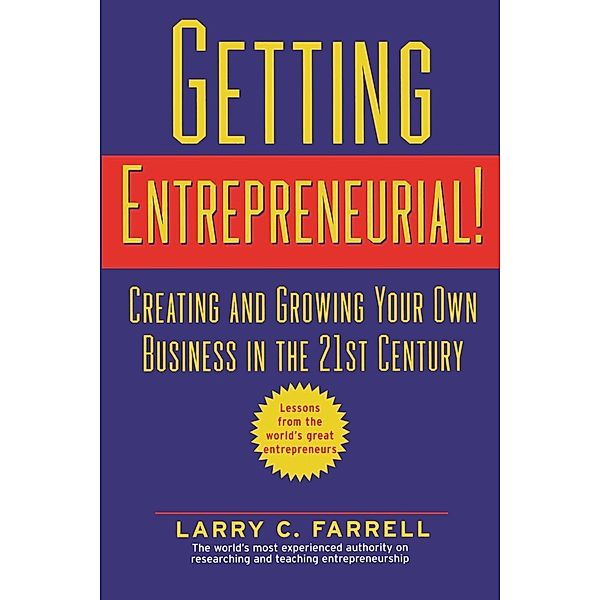 Getting Entrepreneurial, Larry Farrell