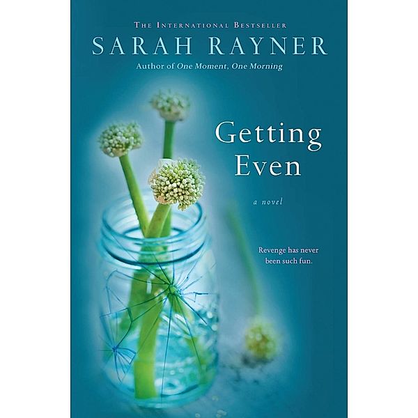 Getting Even, Sarah Rayner