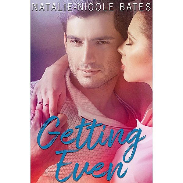 Getting Even, Natalie-Nicole Bates