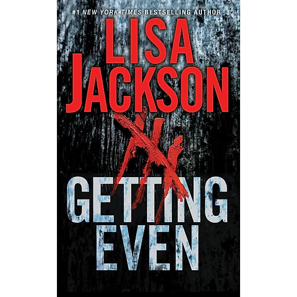 Getting Even, Lisa Jackson