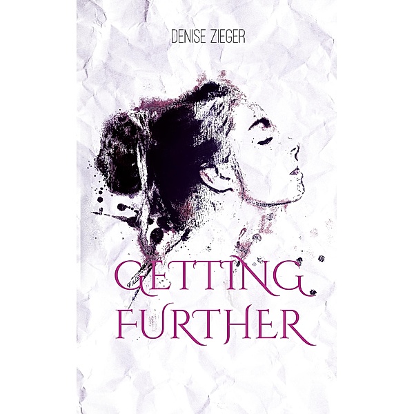 Getting further, Denise Zieger