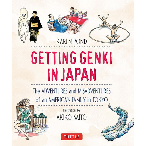 Getting Genki In Japan, Karen Pond