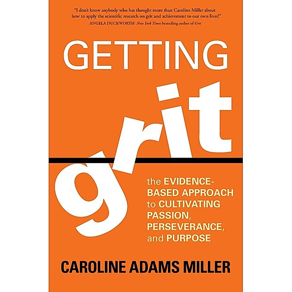 Getting Grit, Caroline Miller