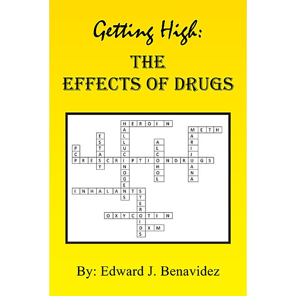 Getting High, Edward J. Benavidez