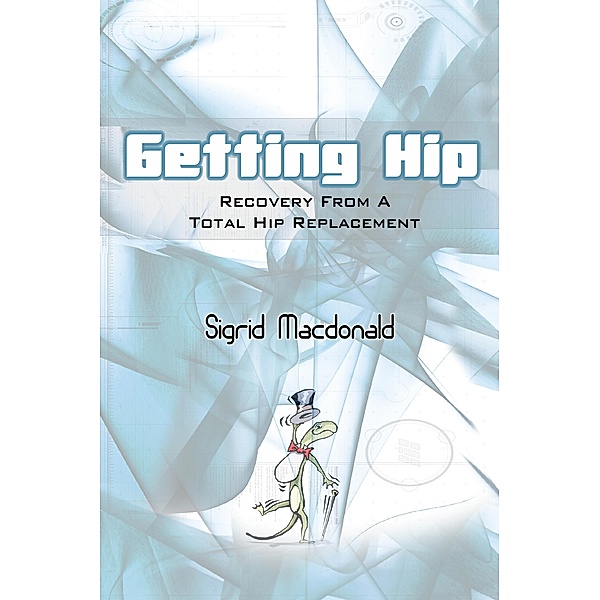 Getting Hip, Sigrid Macdonald
