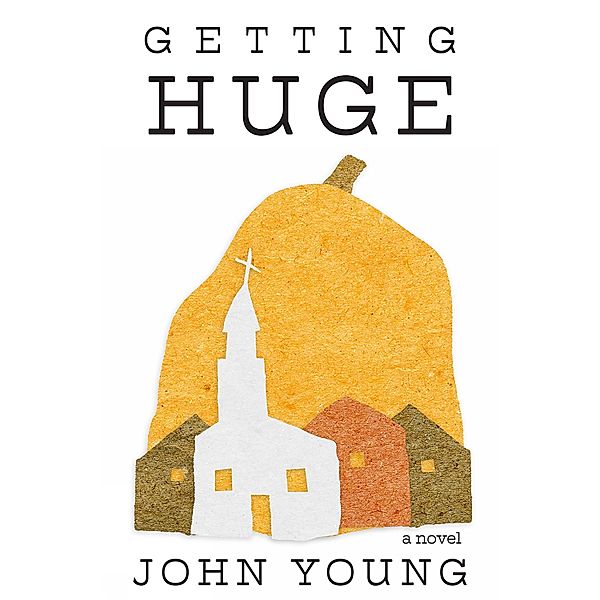 Getting Huge, John Young