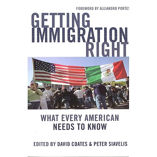 Getting Immigration Right, Peter Siavelis, David Coates