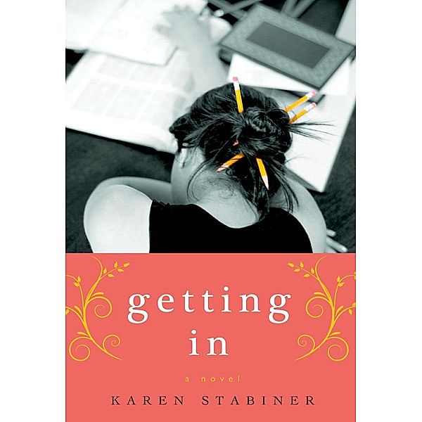 Getting In, Karen Stabiner