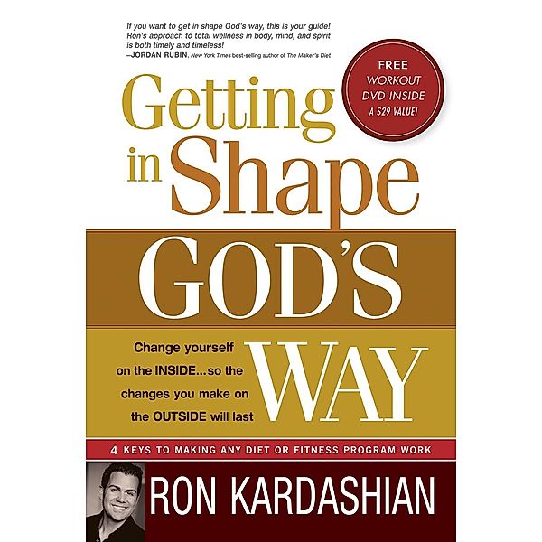 Getting In Shape God's Way, Ron Kardashian