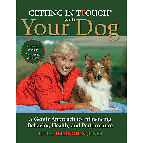 Getting in TTouch with Your Dog, Linda Tellington-Jones