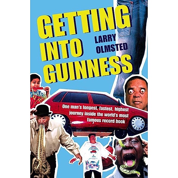 Getting into Guinness, Larry Olmsted