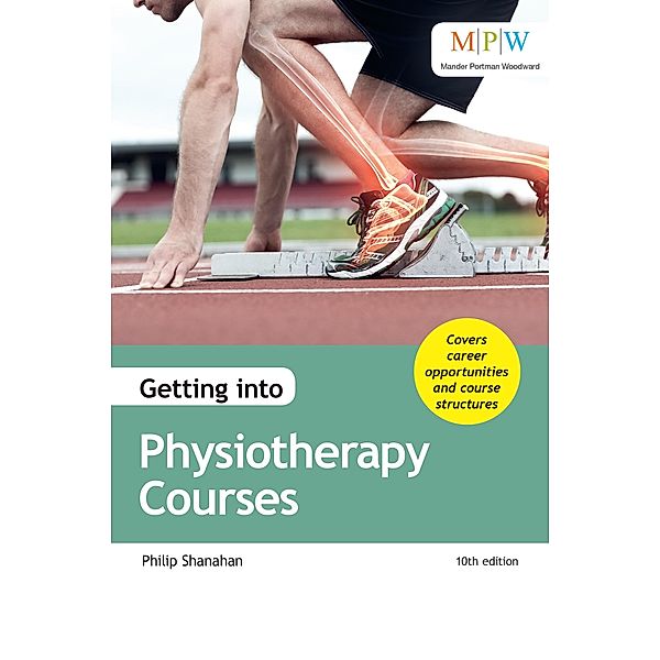 Getting into Physiotherapy Courses, Shanahan Philip Shanahan