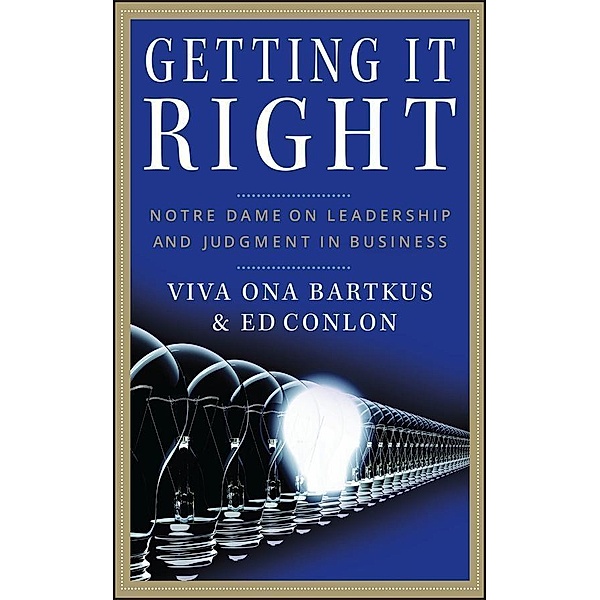 Getting It Right / J-B US non-Franchise Leadership, Viva Bartkus, Ed Conlon