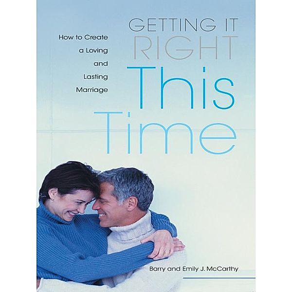 Getting it Right This Time, Barry W. McCarthy, Emily J. McCarthy