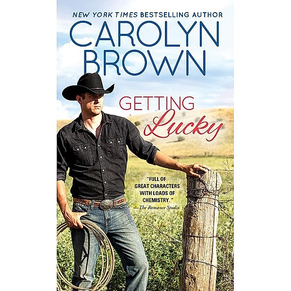 Getting Lucky / Lucky Cowboys Bd.3, Carolyn Brown