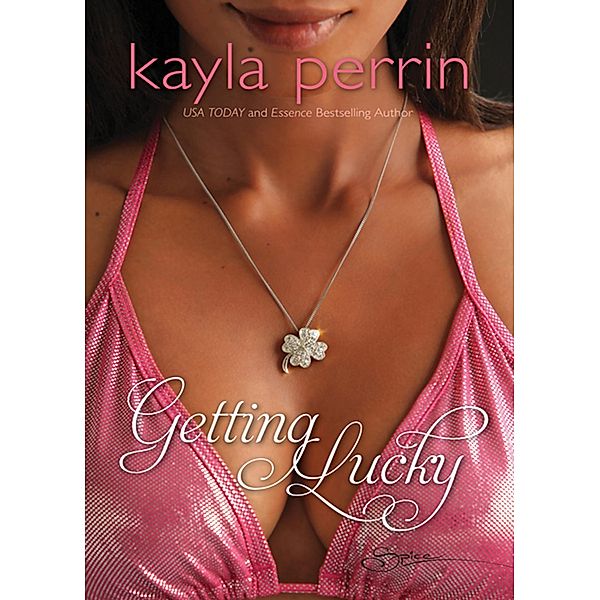 Getting Lucky (Mills & Boon Spice) / Mills & Boon, Kayla Perrin