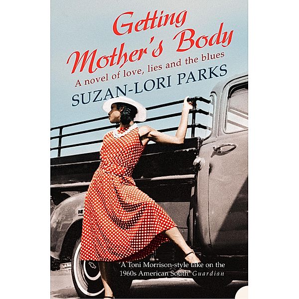 Getting Mother's Body, Suzan-Lori Parks